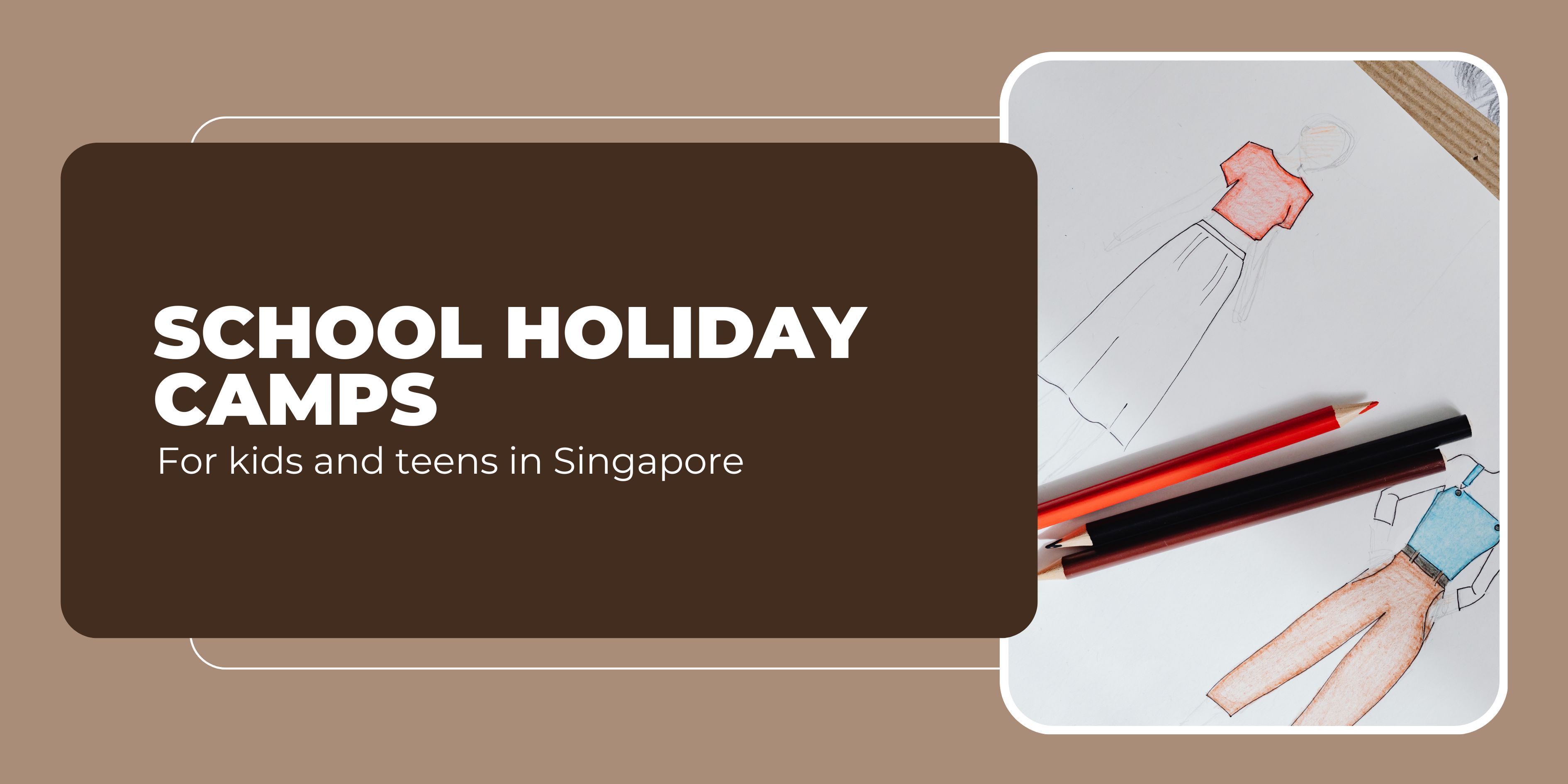 School Holiday Camps Singapore