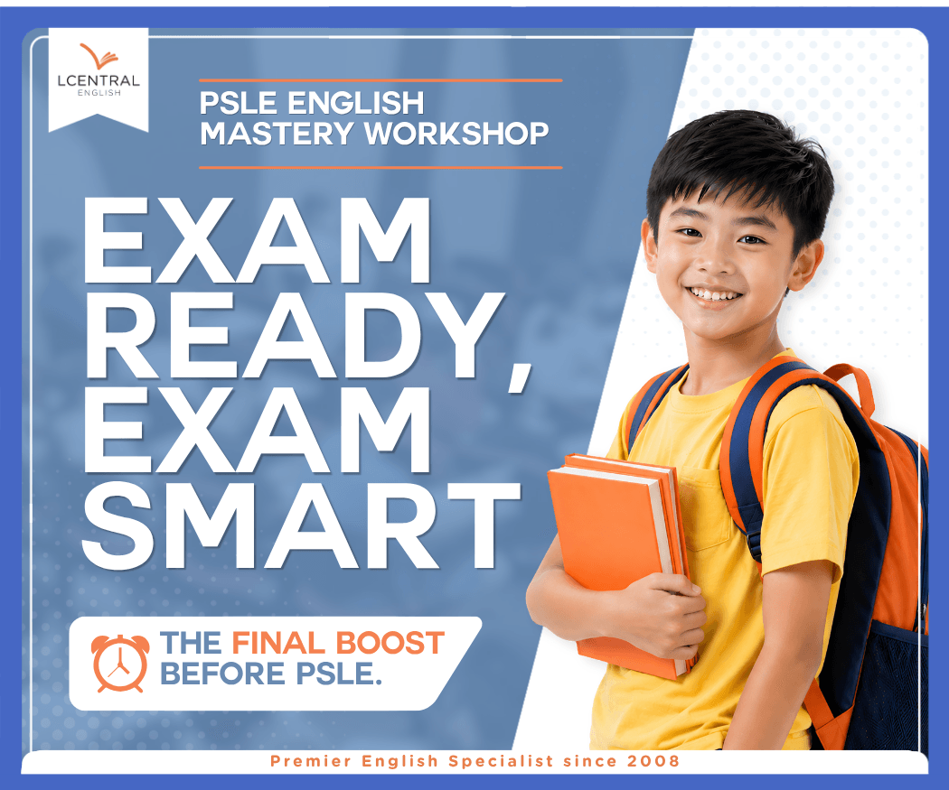 LCentral PSLE English