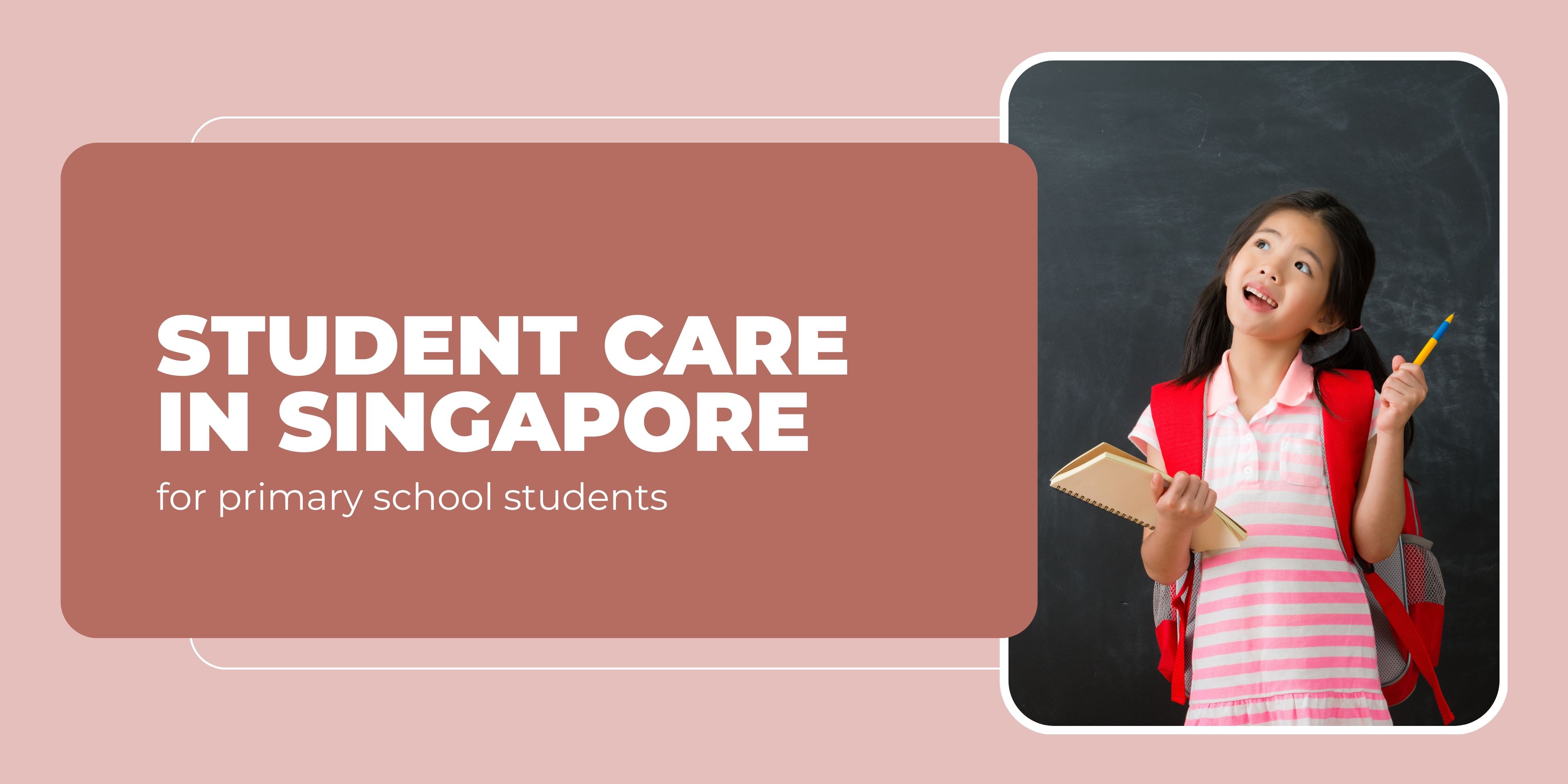 Student Care in Singapore